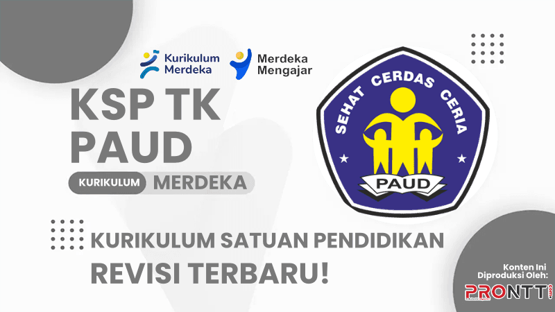 Contoh Format KSP (Kurikulum Satuan Pendidikan) PAUD & TK 2024 Kurikulum Merdeka