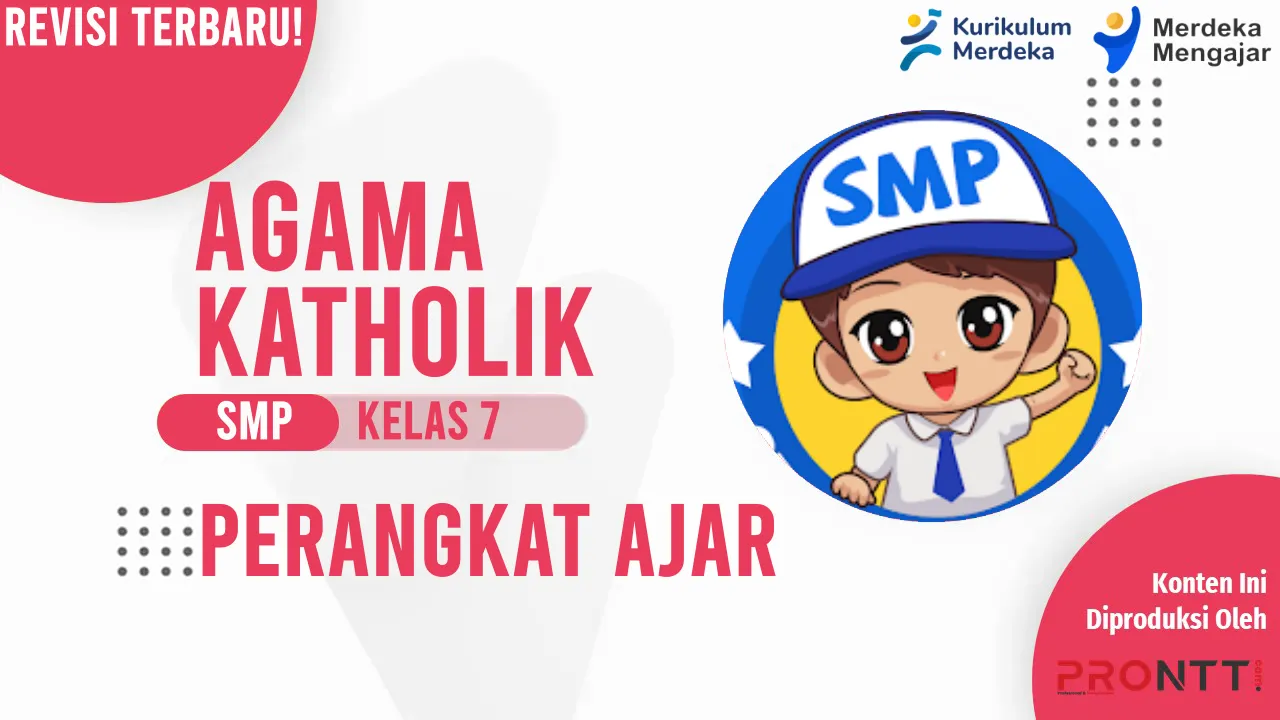 Perangkat Ajar Agama Katholik Kelas 7 SMP Kurikulum Merdeka