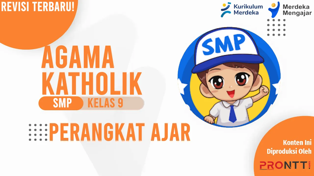 Perangkat Ajar Agama Katholik Kelas 9 SMP Kurikulum Merdeka
