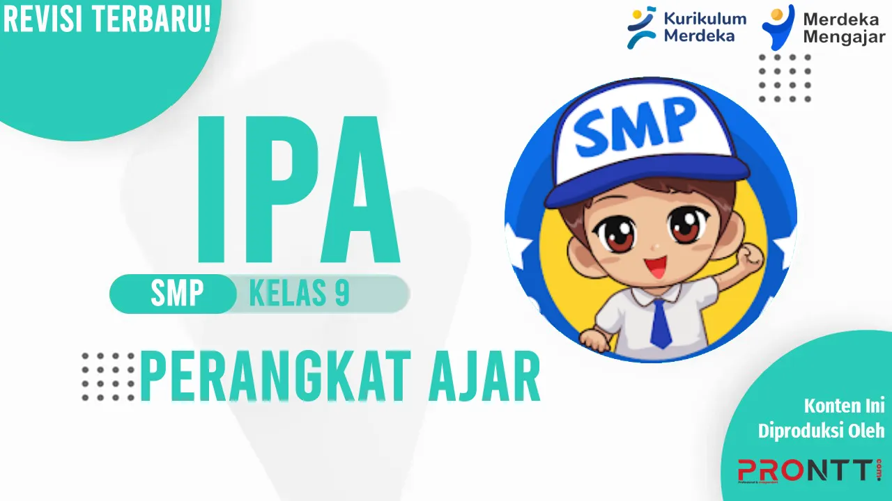 Perangkat Ajar IPA Kelas 9 SMP Kurikulum Merdeka