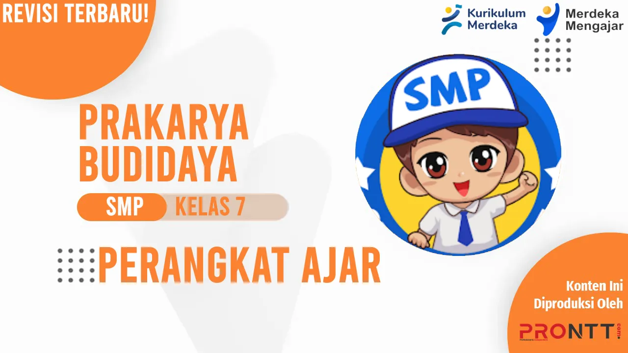 Perangkat Ajar Prakarya (Budi Daya) Kelas 7 SMP Kurikulum Merdeka