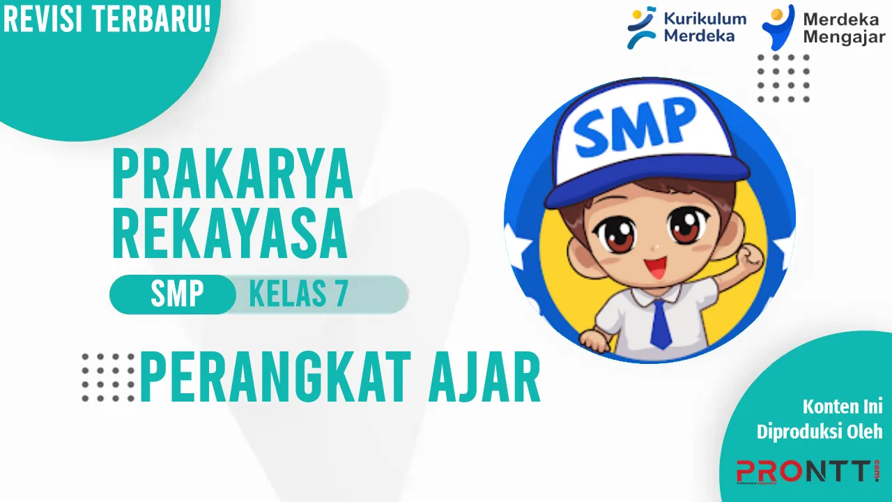 Perangkat Ajar Prakarya (Rekayasa) Kelas 7 SMP Kurikulum Merdeka