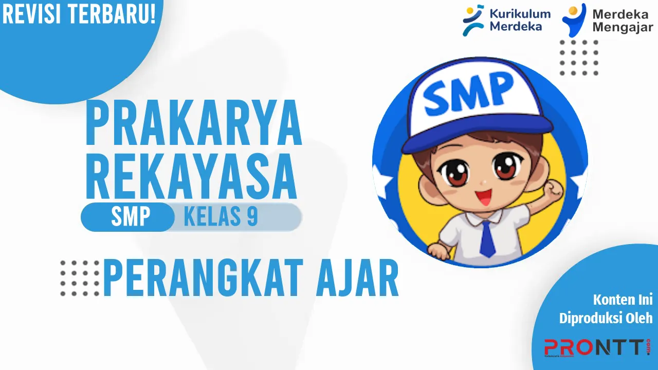 Perangkat Ajar Prakarya (Rekayasa) Kelas 9 SMP Kurikulum Merdeka