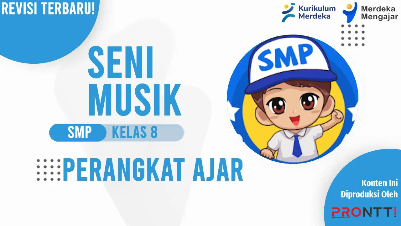 Perangkat Ajar Seni Musik Kelas 8 SMP Kurikulum Merdeka
