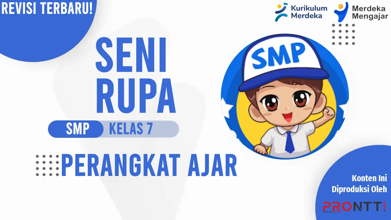 Perangkat Ajar Seni Rupa Kelas 7 SMP Kurikulum Merdeka