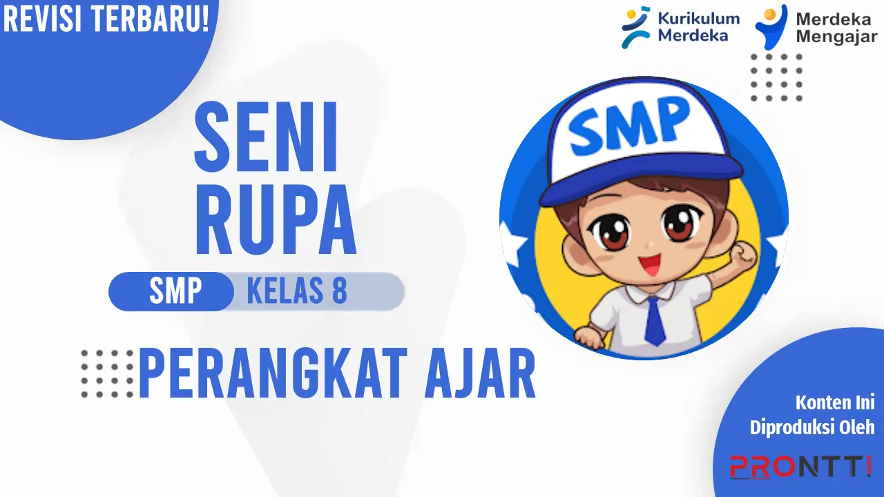Perangkat Ajar Seni Rupa Kelas 8 SMP Kurikulum Merdeka