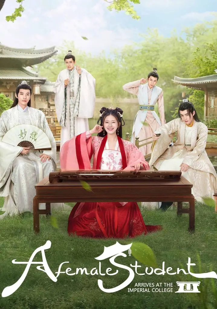 10+ Drama China Komedi Romantis, Rekomendasi DraChin Terbaik A Female Student Arrives at the Imperial College (2021)