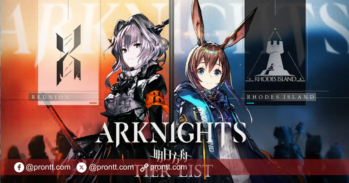 Operator Arknights Tier List Terkuat - Prontt.com