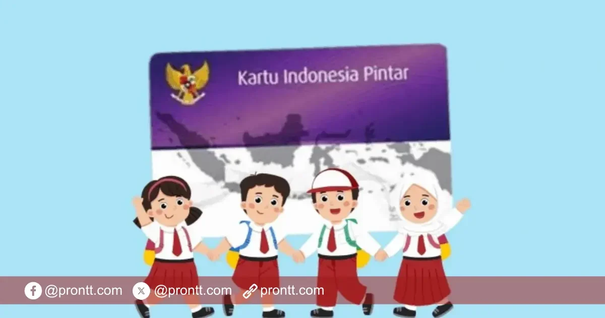 Cara Cek PIP Juli 2025 di HP Pakai NISN - Prontt.com
